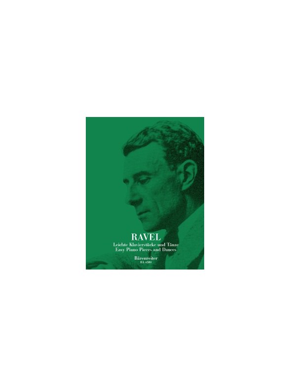 Easy Piano Pieces and Dances - Ravel, Maurice