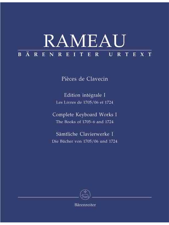 Sämtliche Clavierwerke, Band I - Rameau, Jean-Philippe
