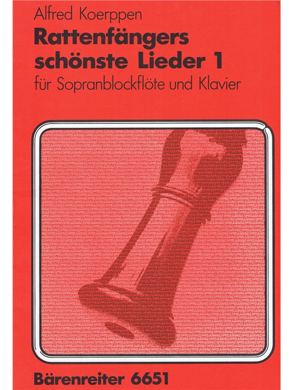Rattenfängers schönste Lieder - Koerppen, Alfred