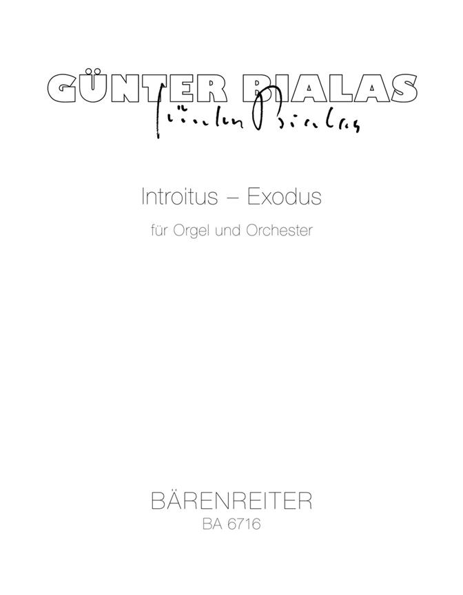 Introitus - Exodus - Bialas, Günter
