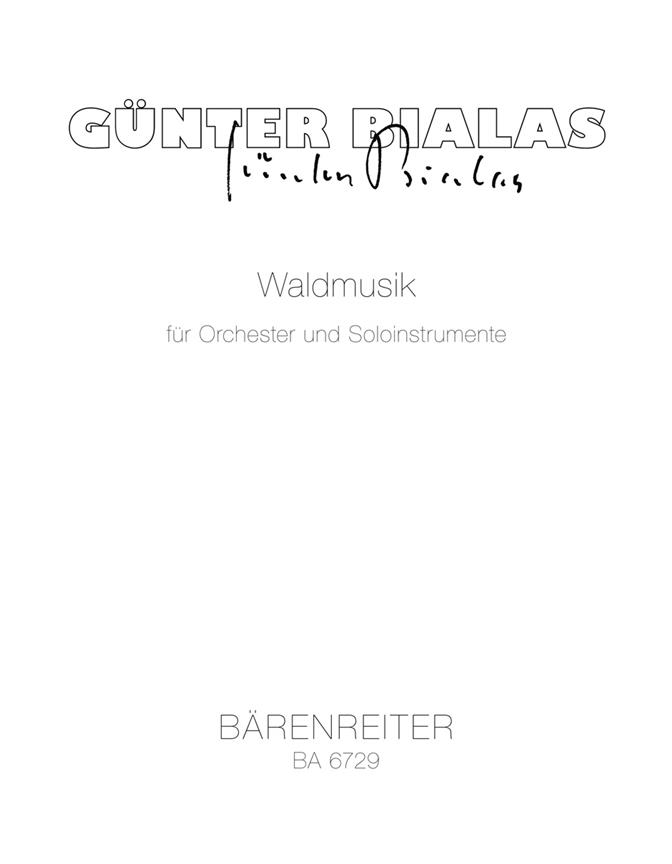 Waldmusik - Bialas, Günter