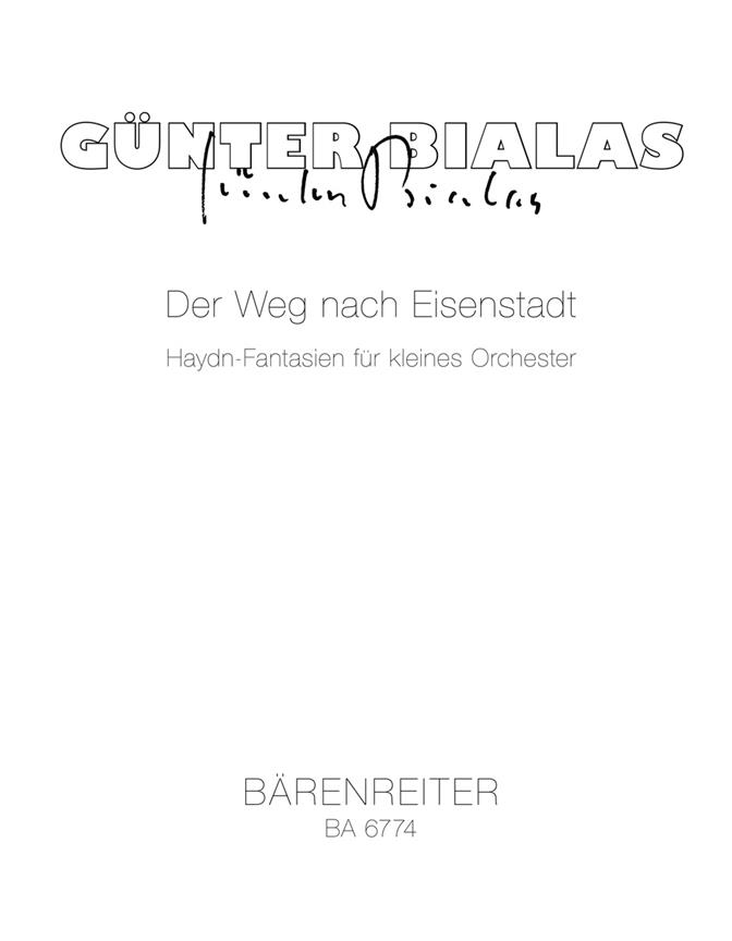Der Weg nach Eisenstadt - Bialas, Günter