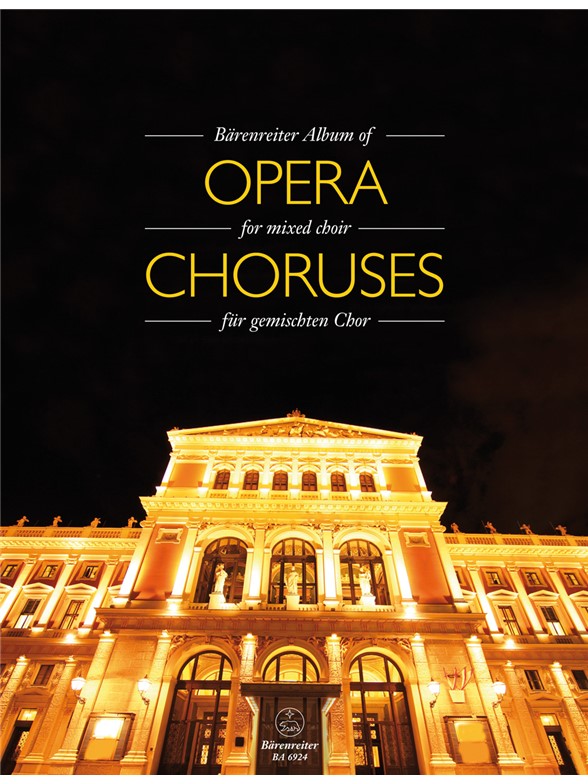 Bärenreiter Album of Opera Choruses -