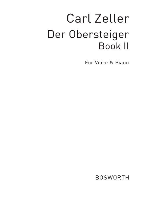 Zeller, C Der Obersteiger Book 2 (German Lyrics) Vce/Pf