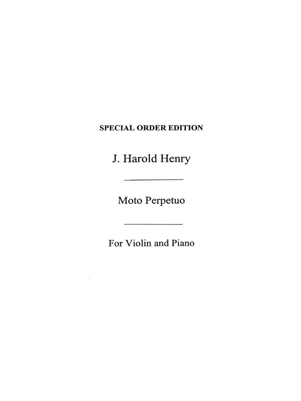 Henry, J H Moto Perpetuo Vln/Pf