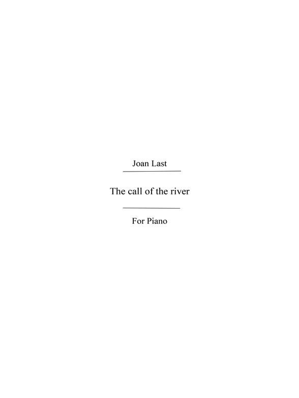 Last, J Call Of The River Pre-grade 1 Pf