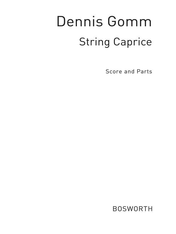 Gomm, D String Caprice Launisches Saitenspiel Orch Pf Sc/Pts