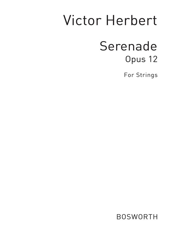 Herbert, V Serenade For Strings Op.12 Orch String Parts
