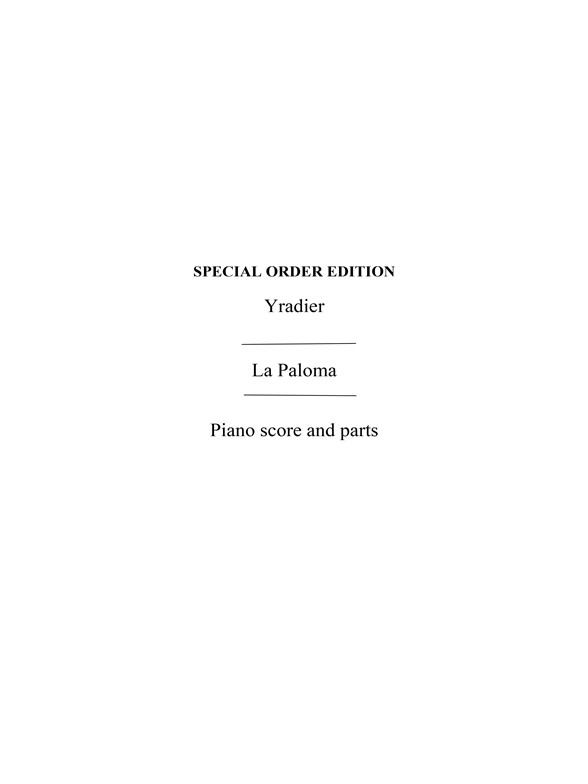 Yradier La Paloma (Charrosin) Orch Pf Sc/Pts