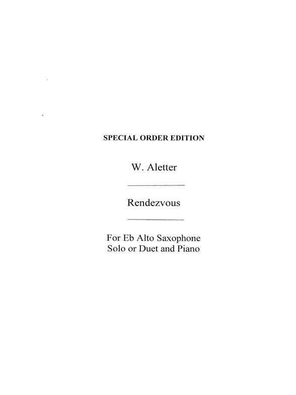 W. Aletter: Rendezvous Saxophone and Piano