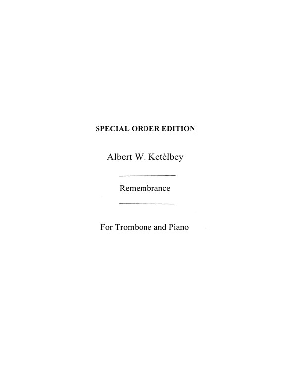 Albert Ketelbey: Remembrance