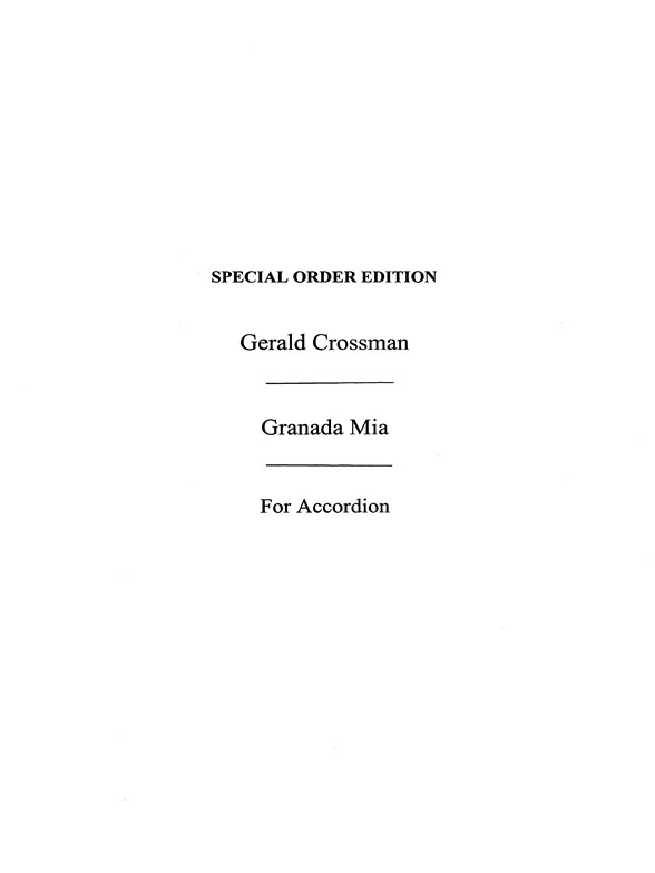 G. Crossman: Granada Mia