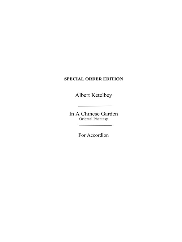 Albert Ketelbey: In A Chinese Temple Garden (Accordion Solo)