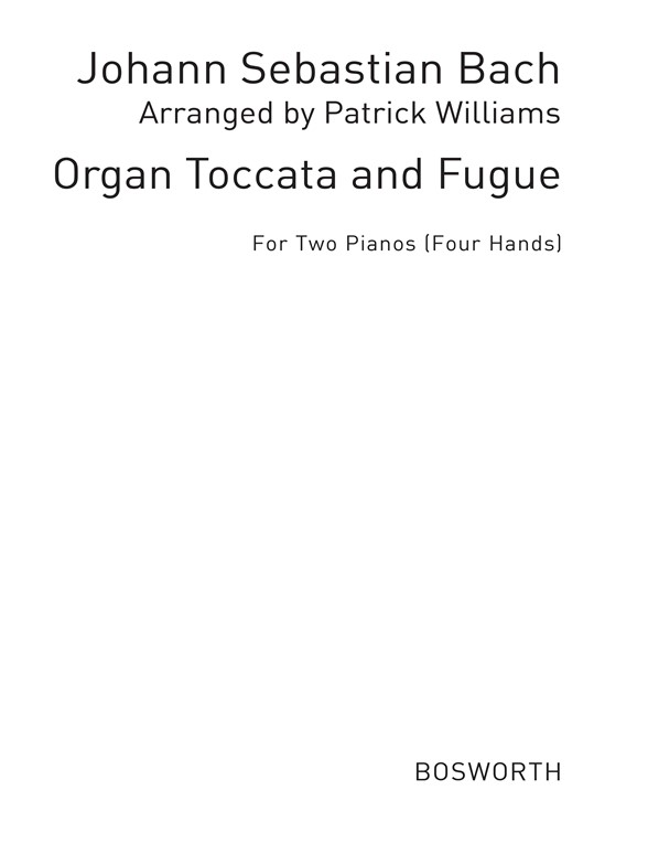 Bach, J S Organ Toccato And Fugue In D Minor 2pf4hnds