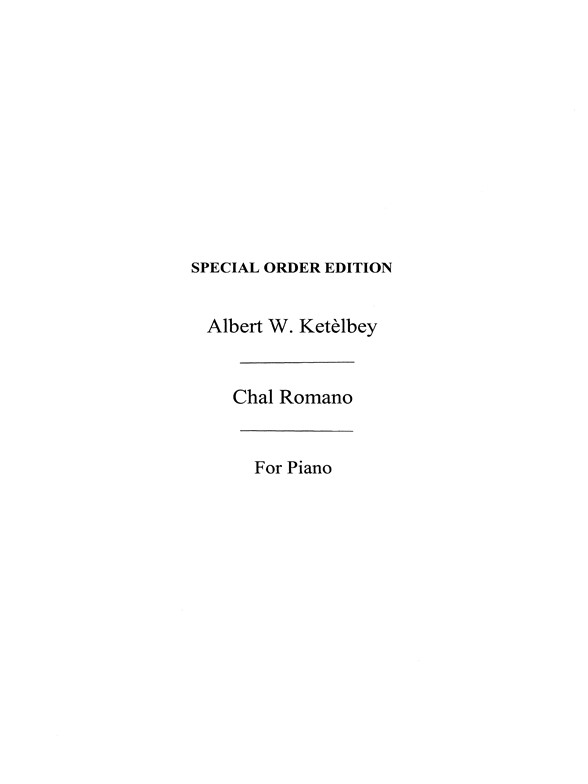 Albert Ketelbey: Chal Romano Overture (Gipsy Lad)
