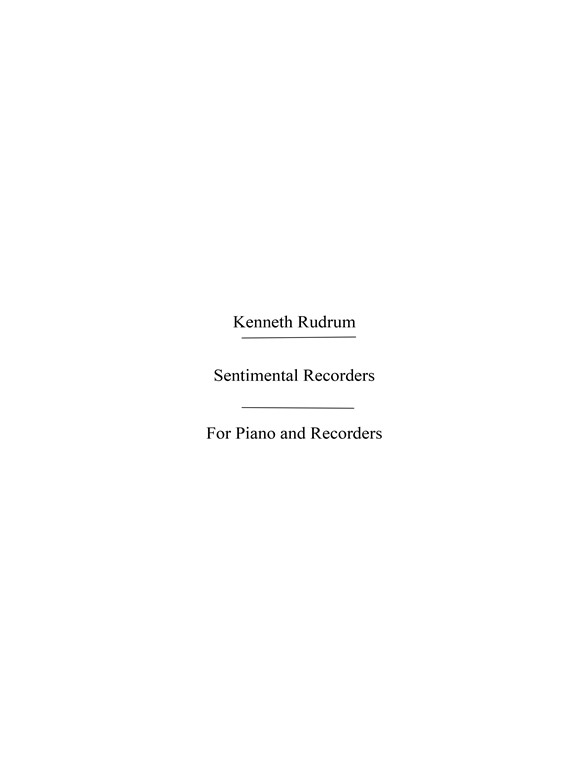Rudrum, Kenneth Sentimental Recorders Recorders And Piano