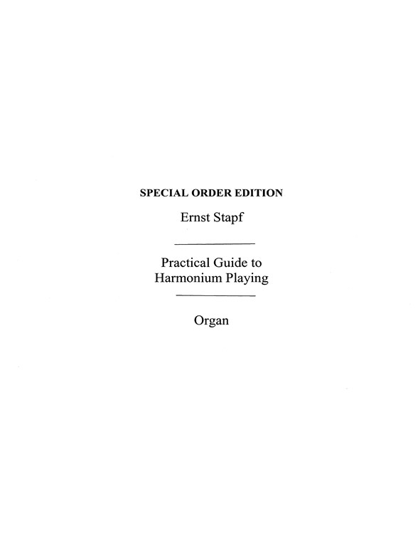 STAPF ERNST HARMONIUM SCHOOL COMPLETE ORGAN BOOK