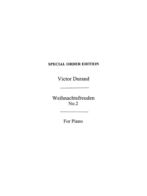 Durand, Victor Weihnachts-freuden No.2 Piano