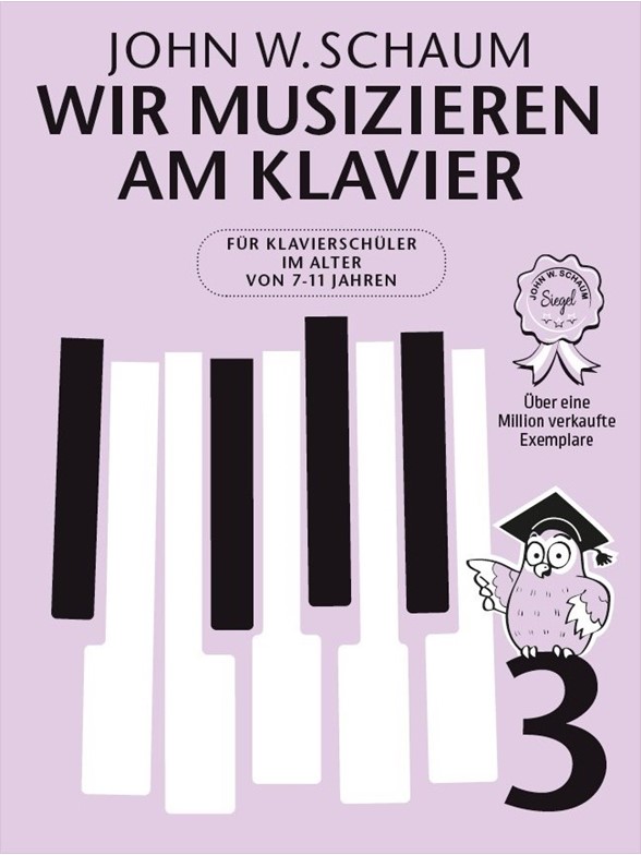 Wir Musizieren Am Klavier Band 3 - Neuauflage