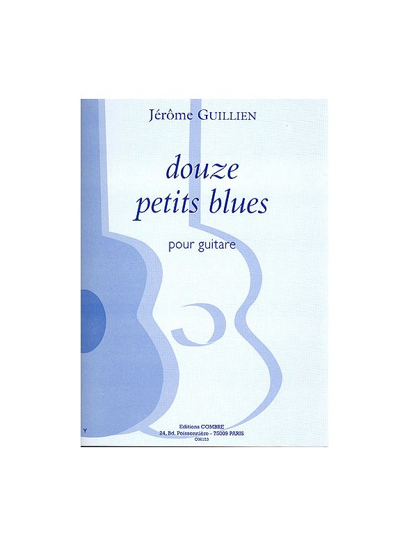 Jérôme Guillien: 12 Petits Blues