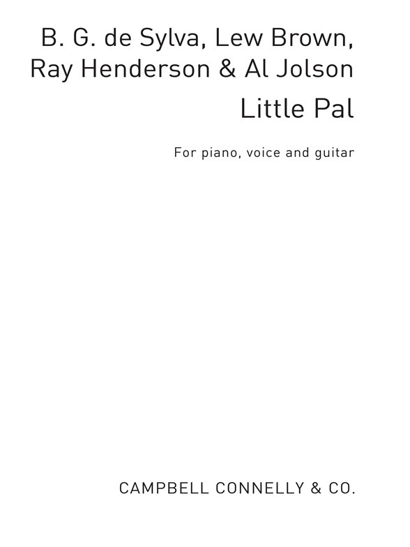 Little Pal Pvg (De Sylva/Brown/ Henderson/Jolson)