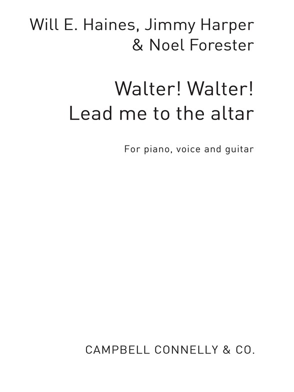 Walter Walter Lead To Me The Altar Pv Haines/Harper/Forrester