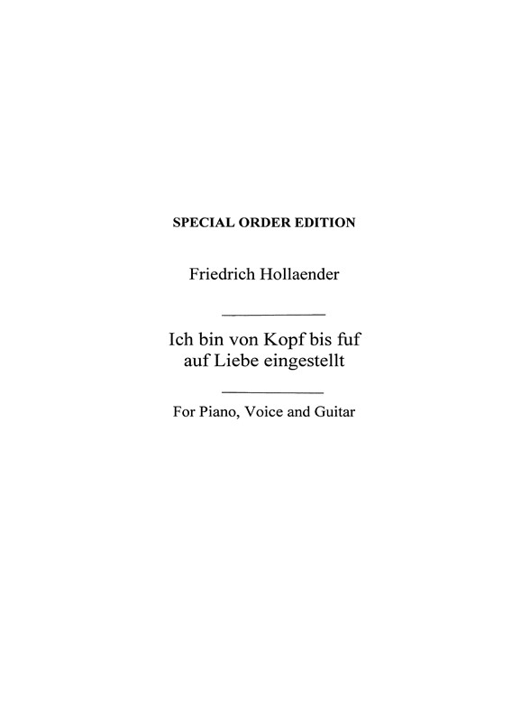 Hollander: Ich Bin Von Kopf Bis Fuß Auf Liebe Eingestelle