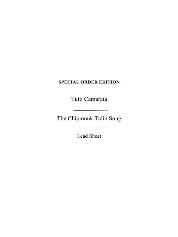 Camerata/Johnson The Chipmunk Train Song Vocal Lead Sheet