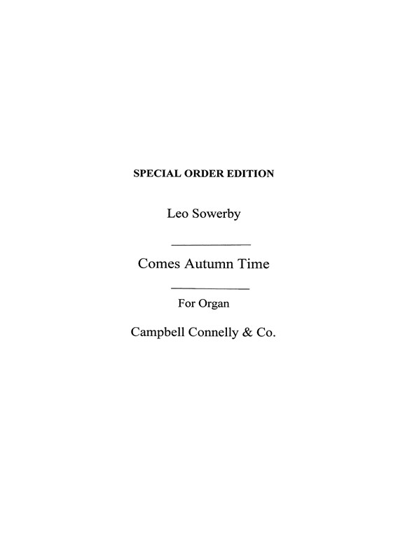 Leo Sowerby: Comes Autumn Time
