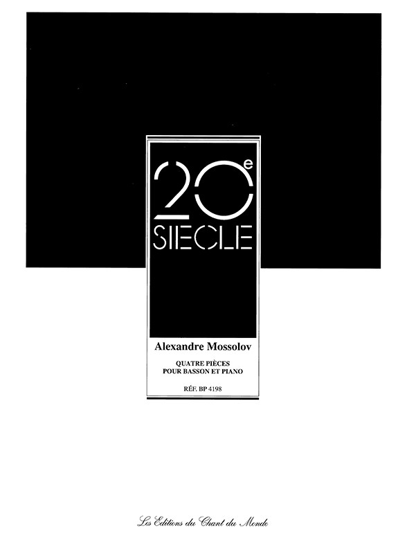 Alexandre Mossolov: Quatre Pièces