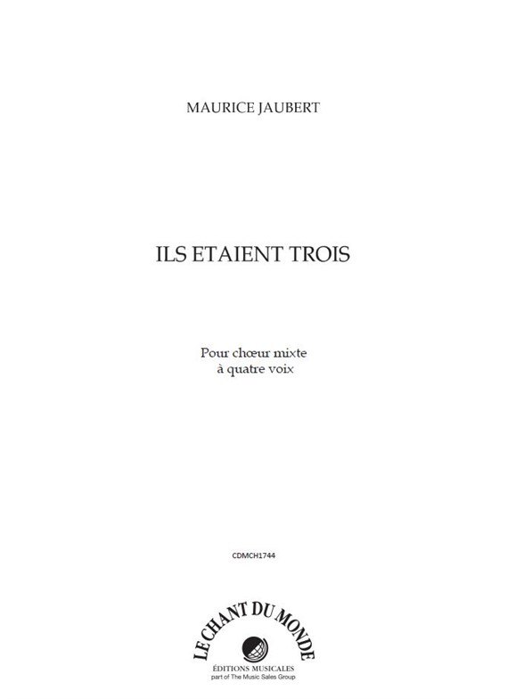 Maurice Jaubert: Ils Étaient Trois