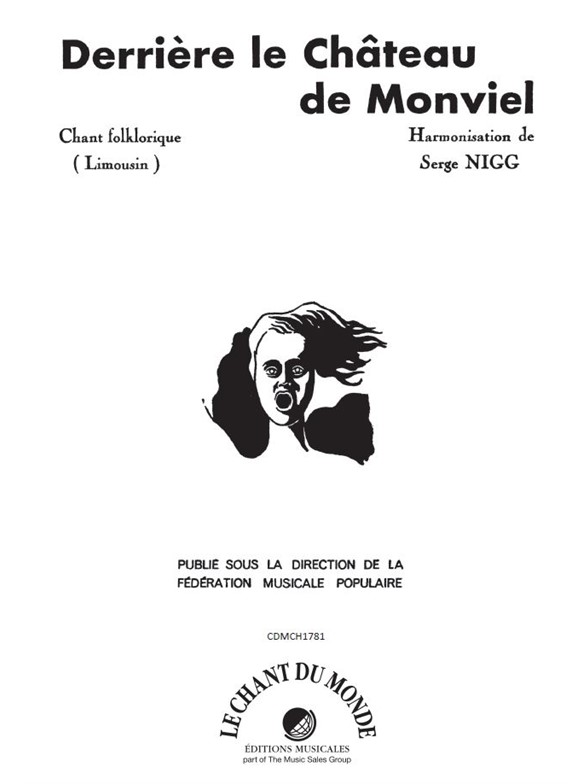 Serge Nigg: Derrière Le Chàteau De Monviel
