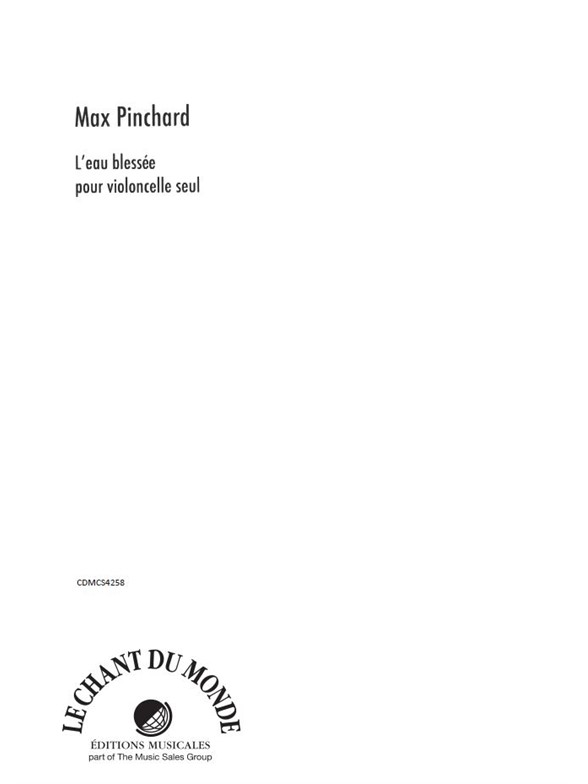 Max Pinchard: Eau Blessée
