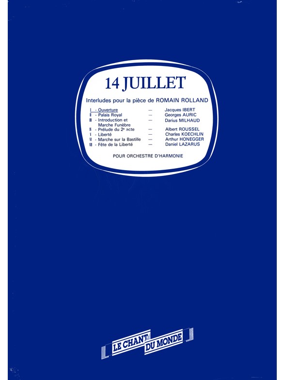 Jacques Ibert: Ouverture, Extraite Du 14 Juillet De Romain Rolland