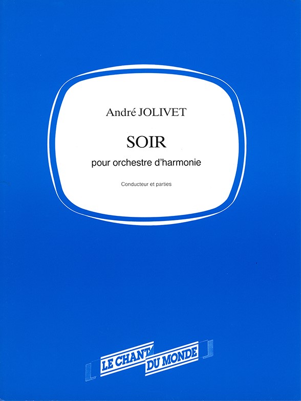 André Jolivet: Soir