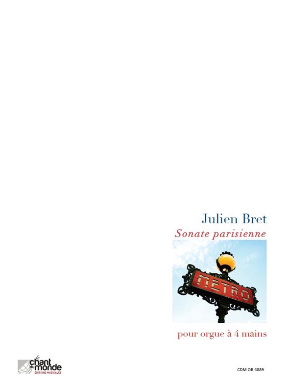 Julien Bret: Sonate Parisienne