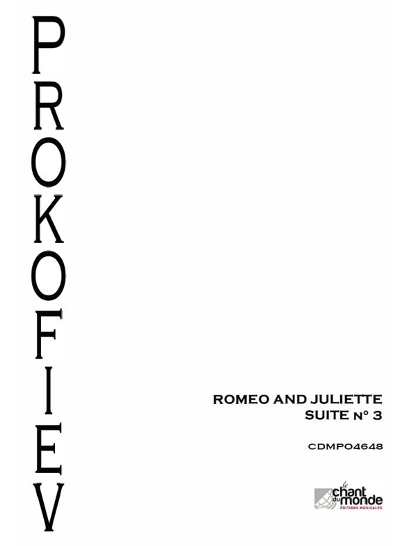 Serge Prokofiev: Roméo Et Juliette - Suite D'orchestre No. 3, Op 101