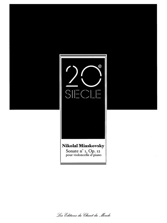 Nikolaï Miaskovsky: Sonate No. 1 Op. 12 Pour Violoncelle