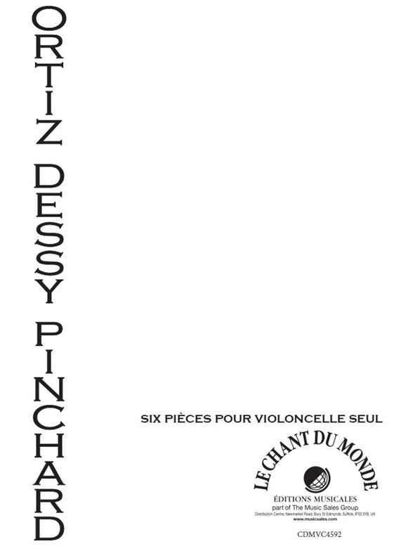 Six Pièces Pour Violoncelle Seul