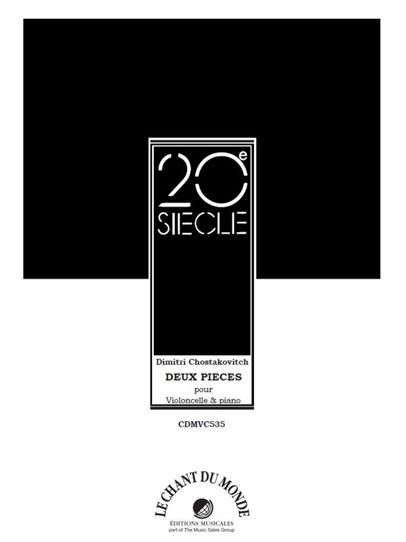 Dimitri Chostakovitch: Deux Pièces
