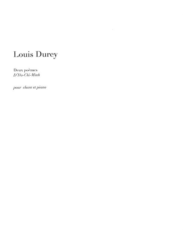 Louis Durey: Deux Poèmes d'Ho-Chi-Minh, Op.69