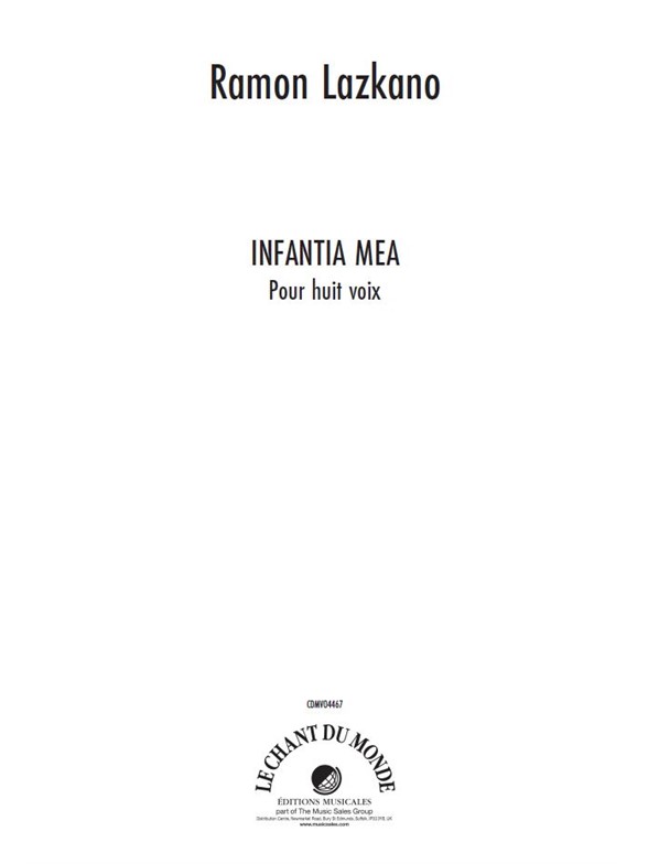 Ramon Lazkano: Infantia Mea
