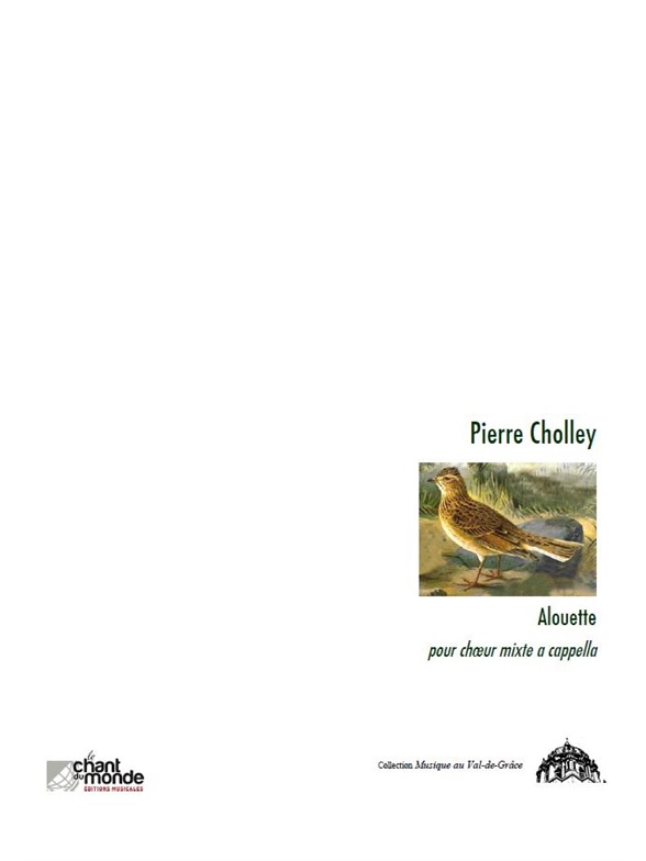 Pierre Cholley: Alouette