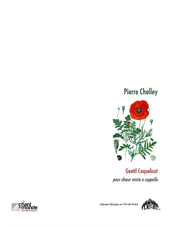 Pierre Cholley: Gentil Coquelicot