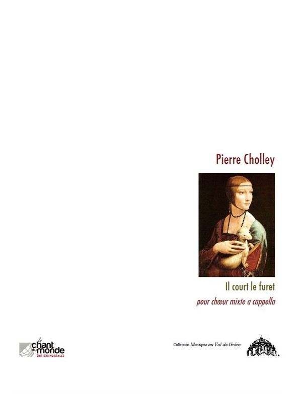 Pierre Cholley: Il Court Le Furet