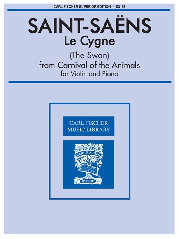 Camille Saint-Saens: The Swan (Carnival Of The Animals) - Violin/Piano