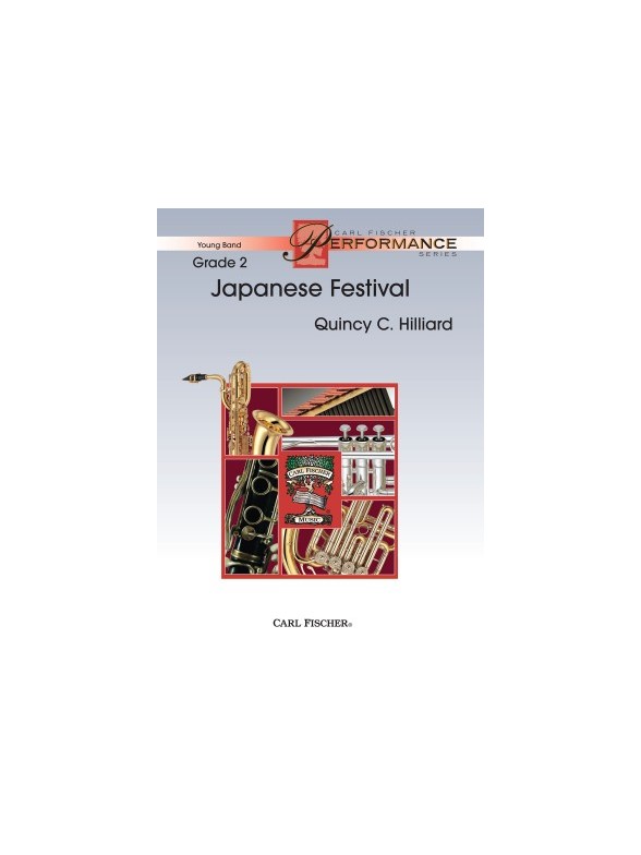 HILLIARD QUINCY C JAPANESE FESTIVAL CONCERT BAND SCORE & PARTS