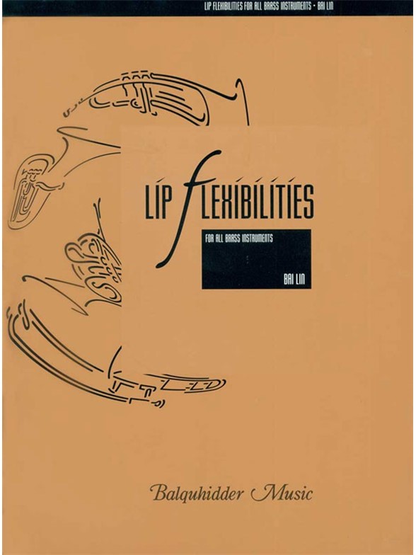 Lip Flexibilities For All Brass Instruments