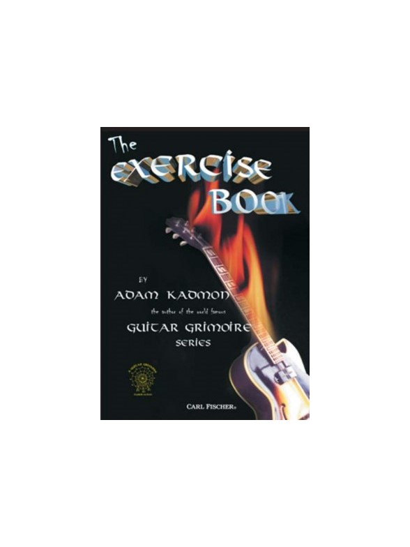 KADMON ADAM THE GUITAR GRIMOIRE THE EXERCISE BOOK GTR BK