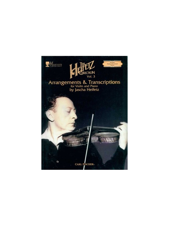 Jascha Heifetz: The Jascha Heifetz Collection Vol.3 (Violin & Piano)